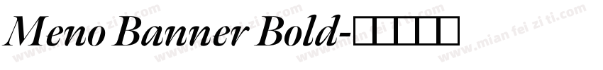 Meno Banner Bold字体转换